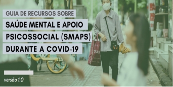 Conheça o Guia de Recursos de Saúde mental e Apoio Psicossocial _ COVID19